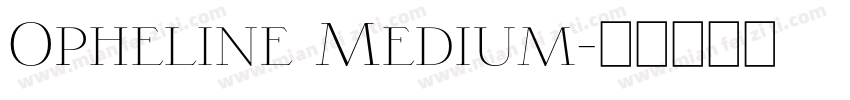 Opheline Medium字体转换